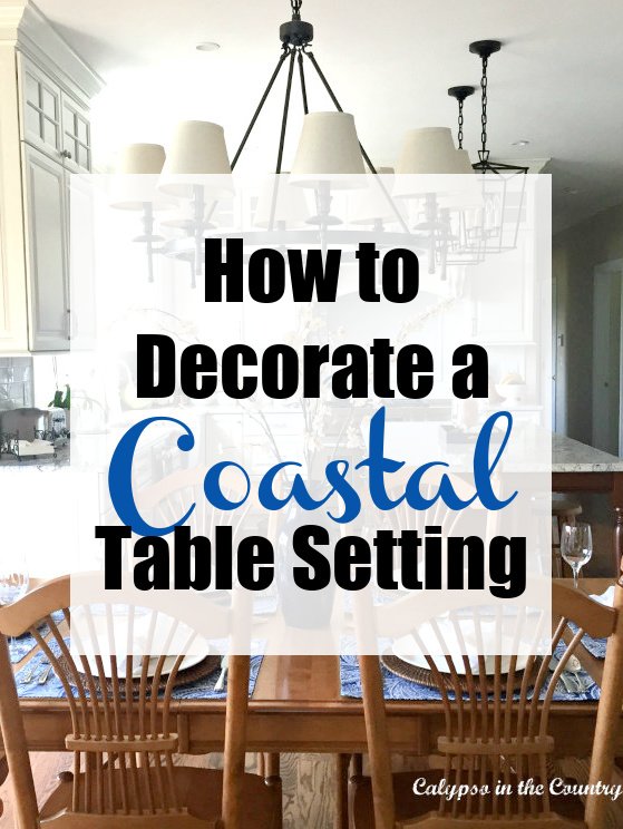 How to decorate a coastal table setting