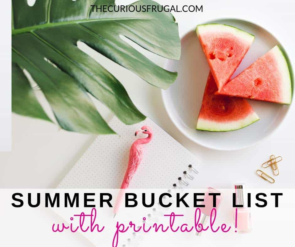 summer bucket list from the curious frugal blog