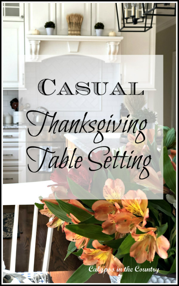 Casual Thanksgiving Table Setting Ideas