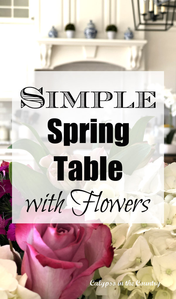 simple spring tablescape with flowers