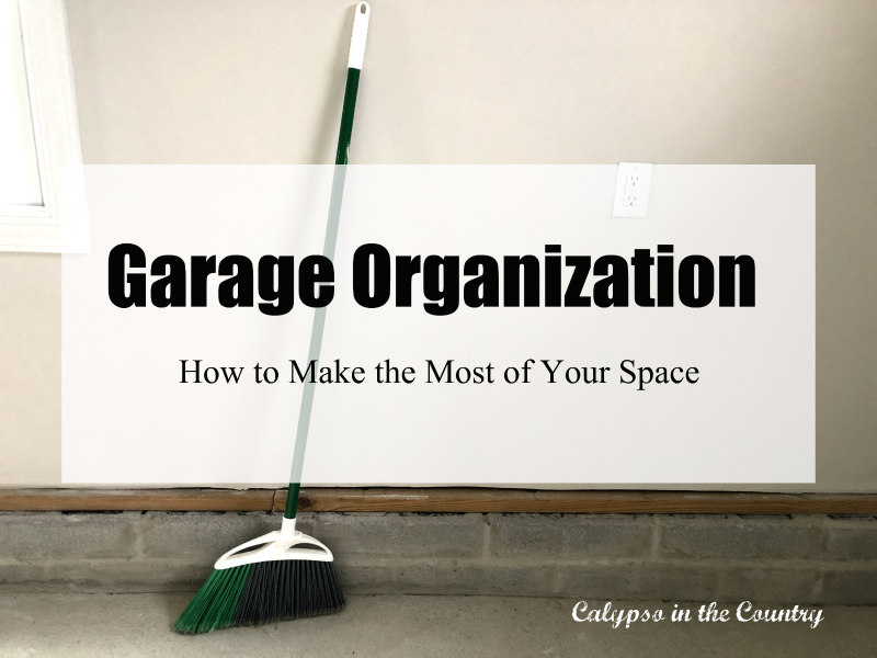 Garage Organization - How to Make the Most of Your Space