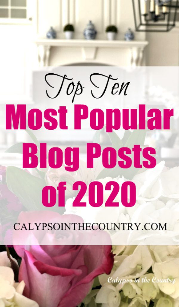 Top Ten Most Popular Blog Posts of 2020 - Home Decor 