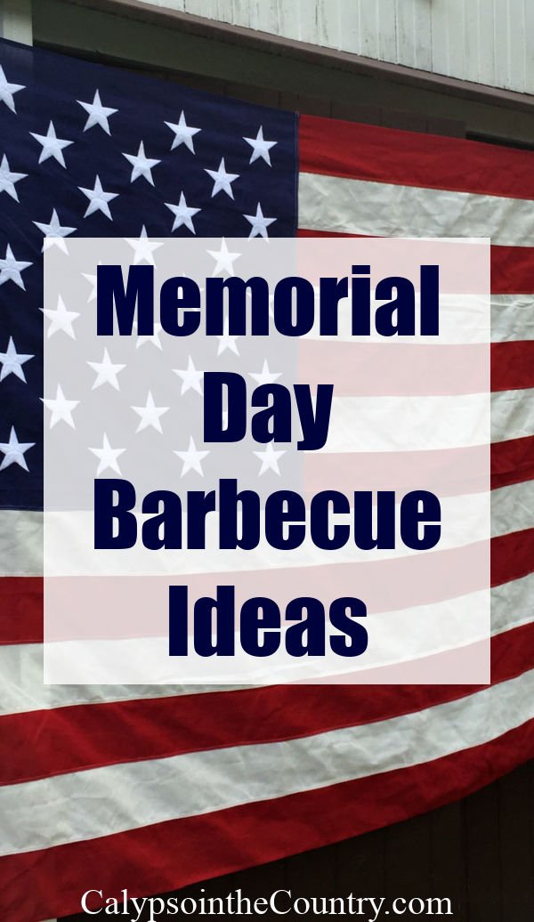 Memorial Day Barbecue Ideas