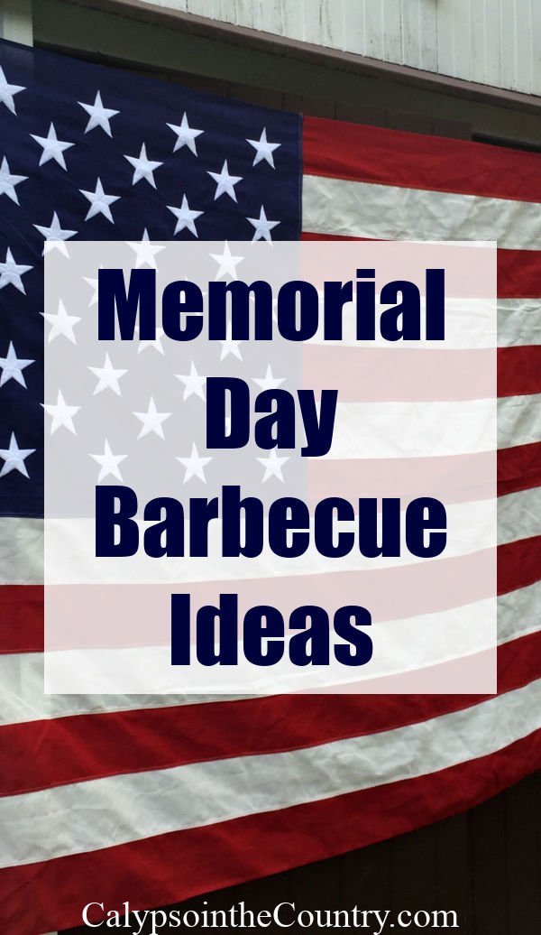 Memorial Day Barbecue Ideas