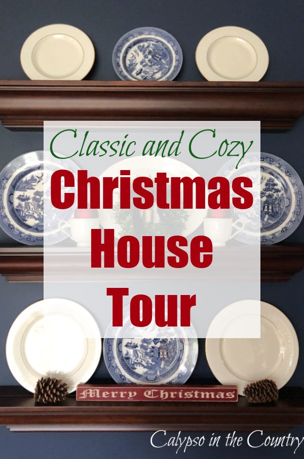 Classic and Cozy Christmas House Tour