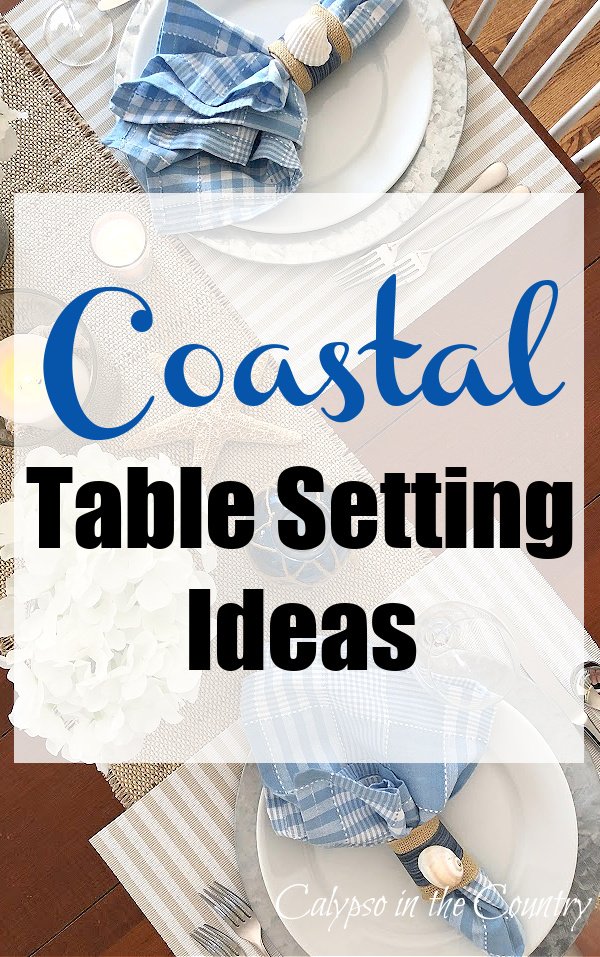 Coastal Table Setting Ideas