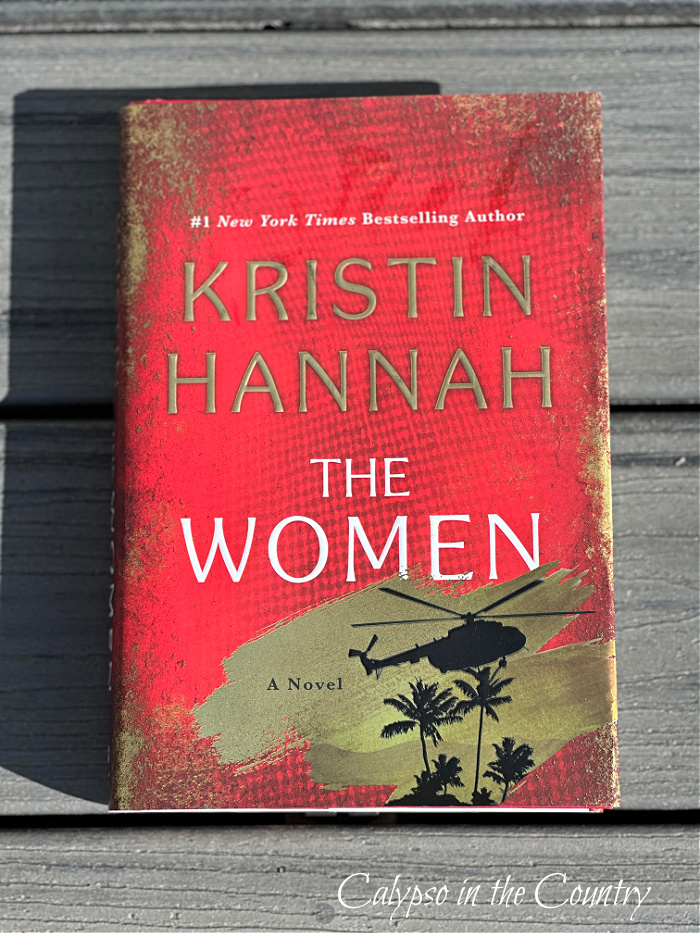 Kristin Hannah - The Women book - May recap