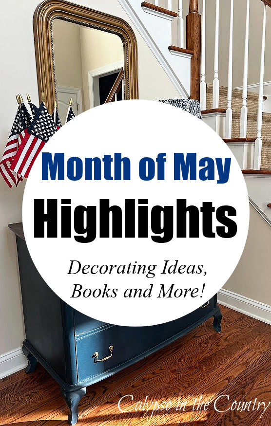 flags and mirror in foyer - month of may highlights - recap of decorating