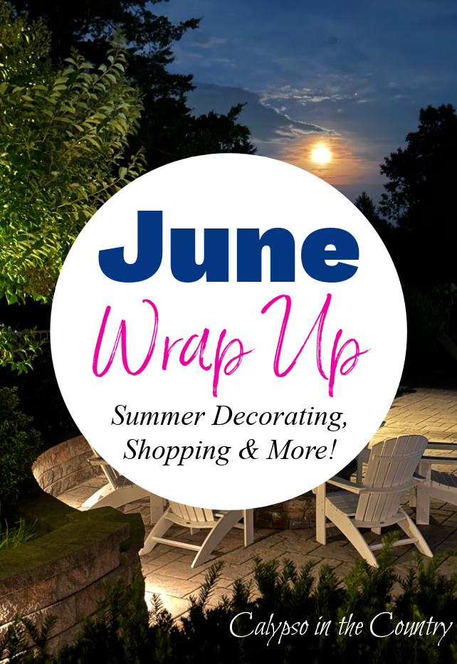 Full moon and Adirondack chairs - June Wrap Up