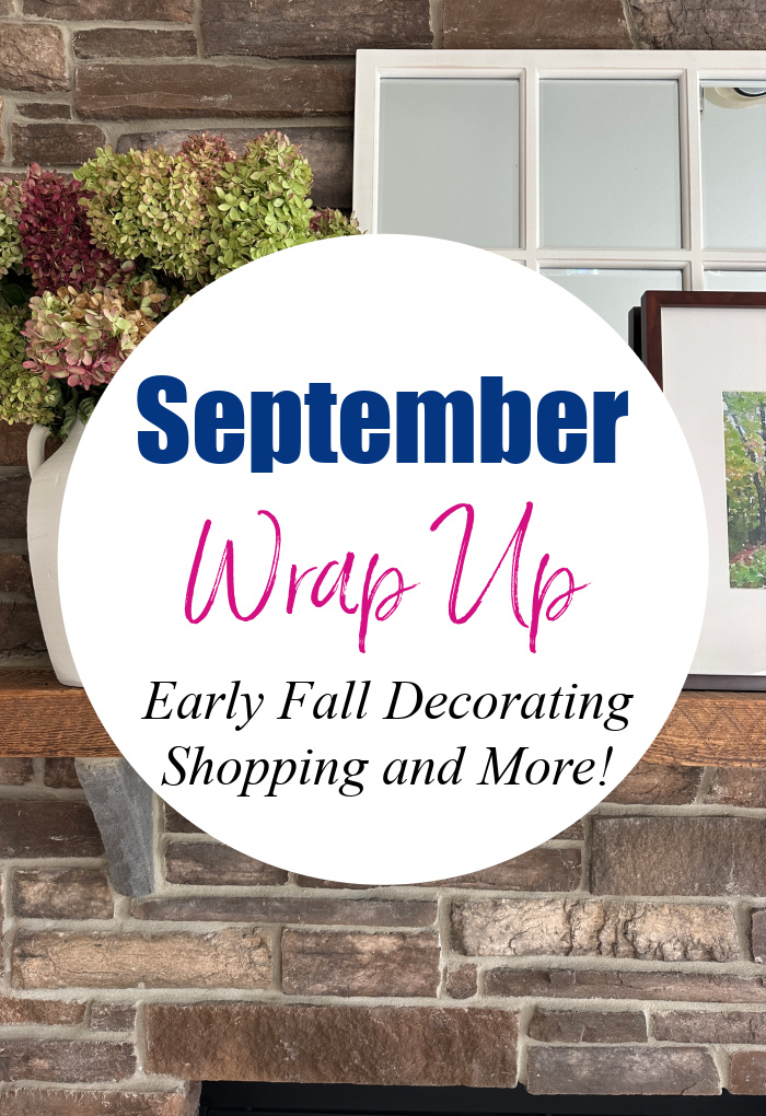 Stone fireplace and flowers - September wrap up